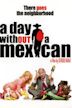 A Day Without a Mexican