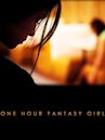 One Hour Fantasy Girl