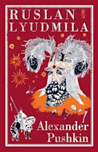 Ruslan and Lyudmila - Alma Books