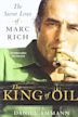 The King of Oil | Thriller