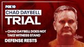 Chad Daybell trial: Defense rests its case after 11 witnesses called to testify
