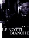 Le notti bianche