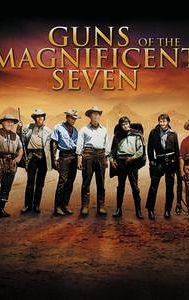 Guns of the Magnificent Seven