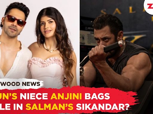 Varun Dhawan’s niece Anjini Dhawan to be a part of Salman Khan’s Sikandar_ Here's what we know