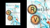 Exclusive: Rebecca Ross' ‘Ruthless Vows’ Excerpt Will Get You Ready to Say Goodbye to Iris and Roman