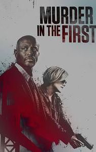 Murder in the First