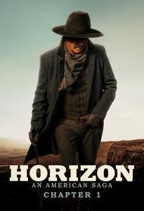 Horizon: An American Saga – Chapter 1