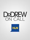 Dr. Drew on Call