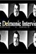 The Delmonic Interviews