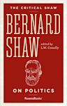 Bernard Shaw on Politics