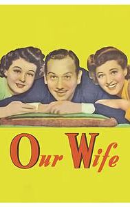 Our Wife (1941 film)