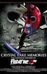 Crystal Lake Memories: The Complete History of Friday the 13th