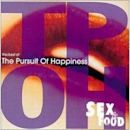 Sex and Food: The Best of The Pursuit of Happiness