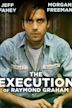 The Execution of Raymond Graham