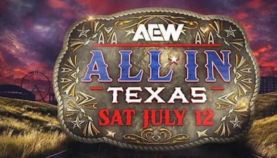 AEW Hosting First Pay-Per-View in Texas With AEW All In 2025