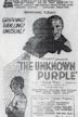 The Unknown Purple