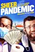 Sheer Pandemic