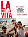 La nostra vita