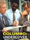 Columbo: Undercover