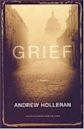 Grief: a Novel