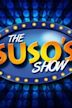 The Suso's Show