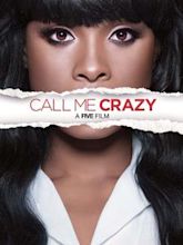 Call Me Crazy: A Five Film