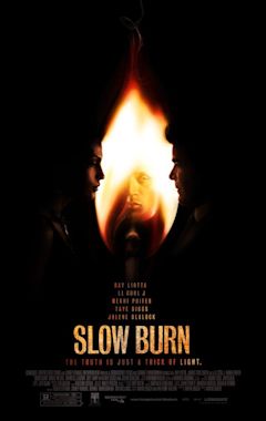 Slow Burn