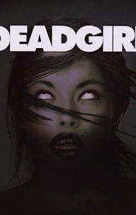 Deadgirl