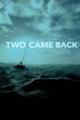 Two Came Back