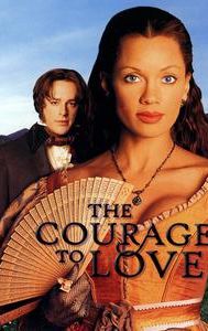 The Courage to Love