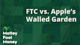 The FTC vs. Apple's Walled Garden