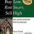 Buy Low, Rent Smart, Sell High: Real Estate Investing for the Long Run