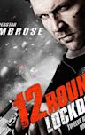 12 Rounds 3: Lockdown