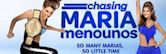 Chasing Maria Menounos