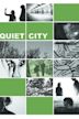 Quiet City (film)