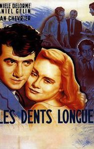 Les dents longues