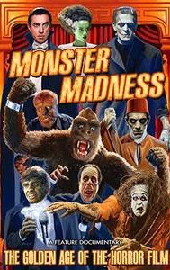 Monster Madness: The Golden Age of the Horror Film