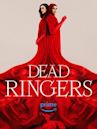 Dead Ringers