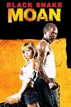 Black Snake Moan (film)