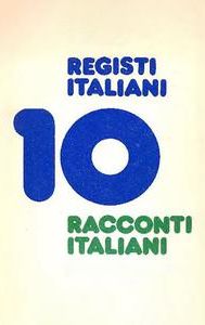 10 registi italiani, 10 racconti italiani