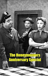 The Honeymooners Anniversary Special