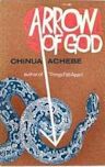 Arrow of God (The African Trilogy #3)