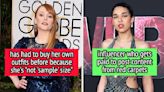 "I Can't Afford To Buy That Stuff": 14 Money Facts Celebs & Stylists Revealed About The Red Carpet