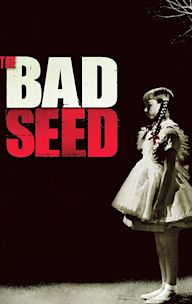 The Bad Seed