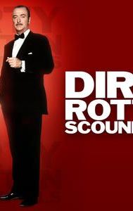 Dirty Rotten Scoundrels