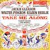 Take Me Along [Original Cast Recording]