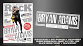 We asked Bryan Adams to guest edit the new issue of Classic Rock: It's in the shops now and it's a doozy