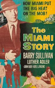 The Miami Story