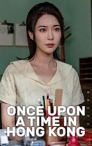 Once Upon a Time in Hong Kong (2021 film)