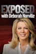 Exposed With Deborah Norville